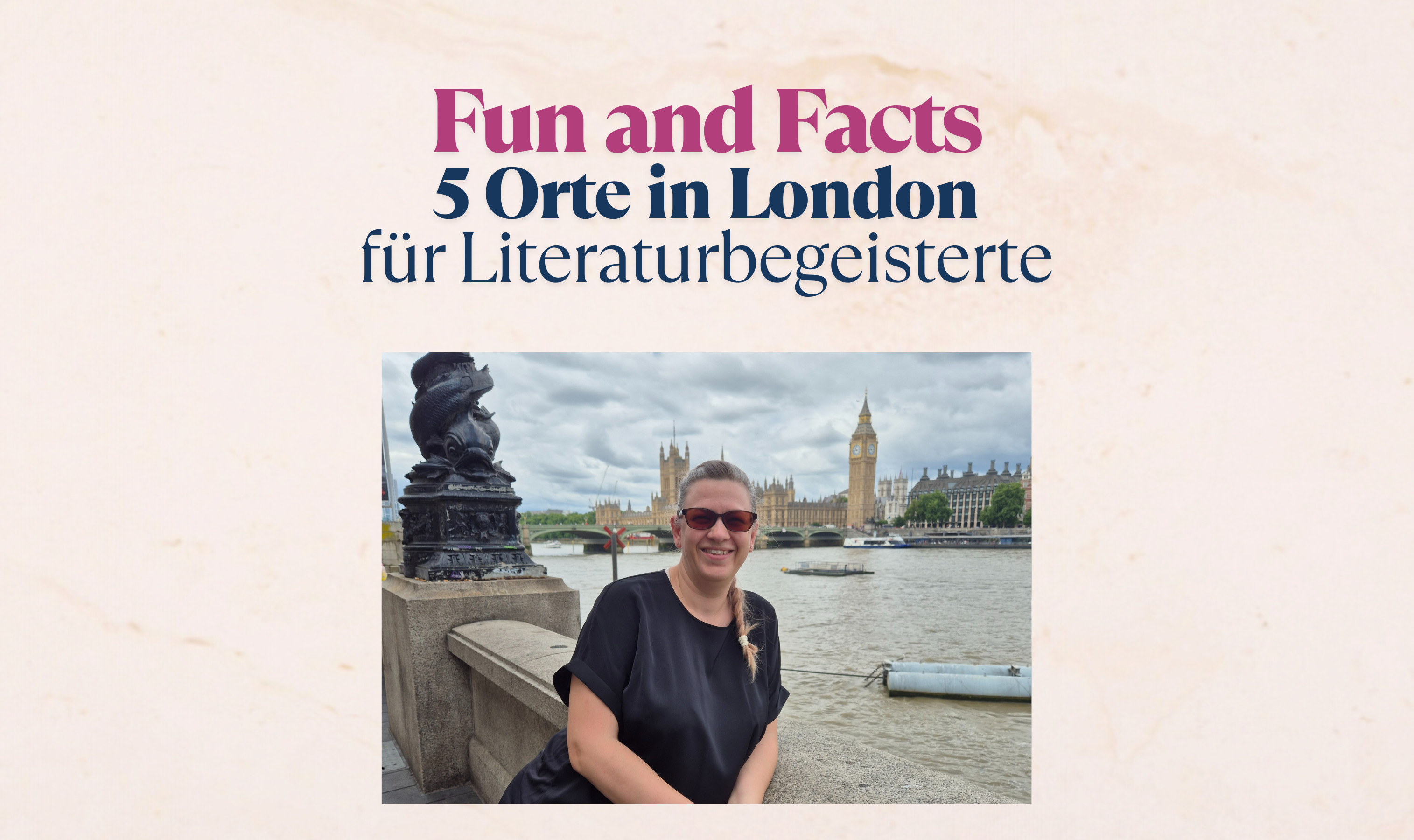 Fun and Facts: 5 Orte in London für Literaturbegeisterte