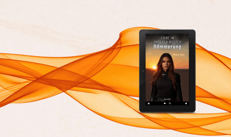 „Dämmerung (Liebe in anderen Welten)“ von Betty Kay