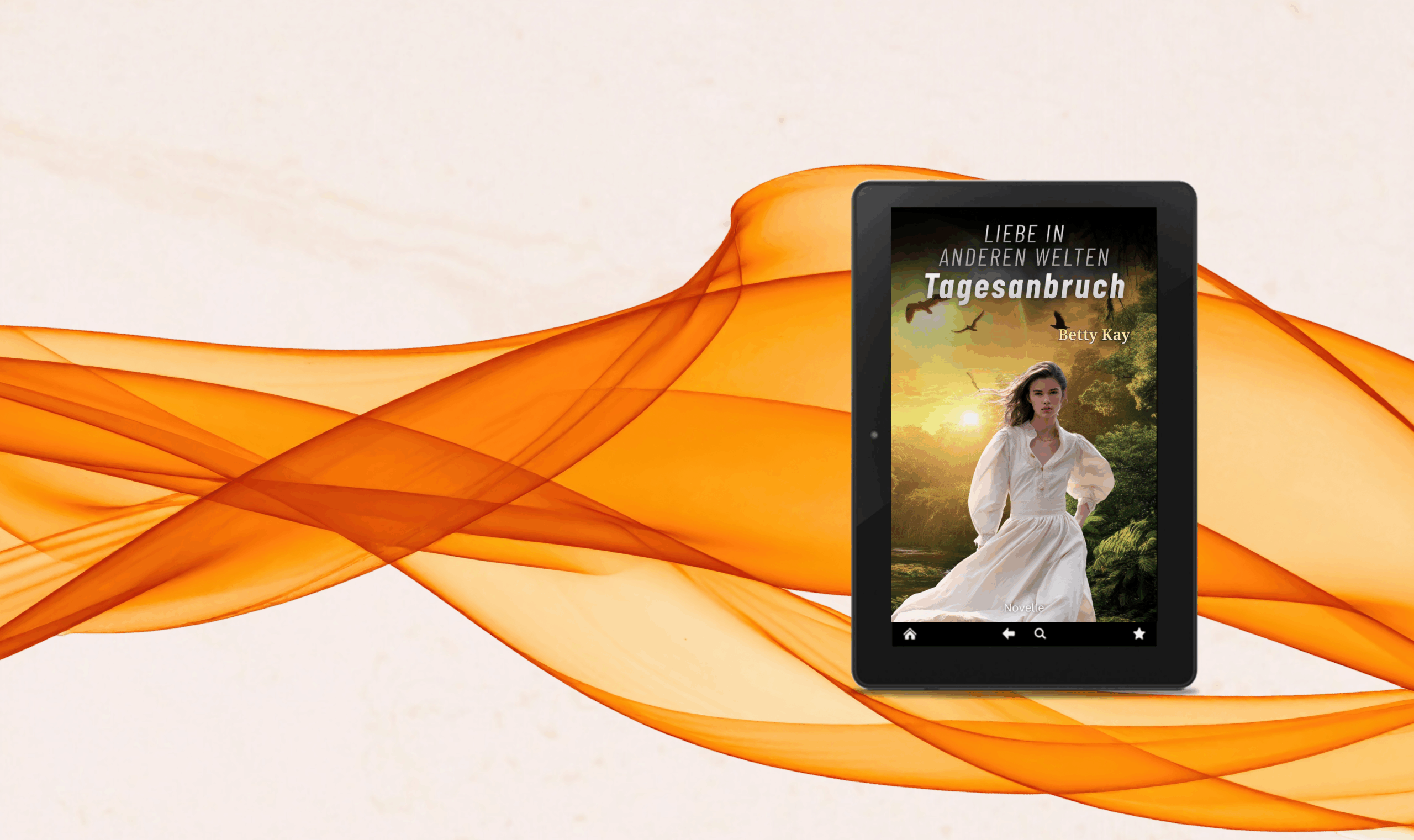 „Tagesanbruch (Liebe in anderen Welten)“ von Betty Kay